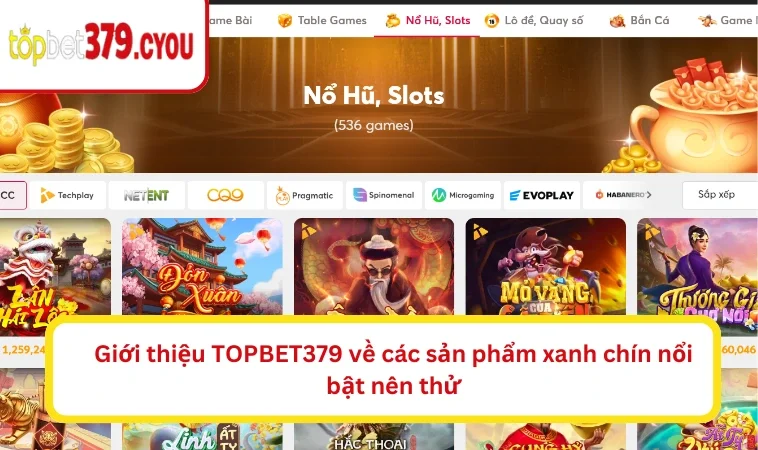 Giới thiệu TOPBET379 về các sản phẩm xanh chín nổi bật nên thử